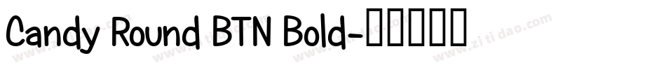 Candy Round BTN Bold字体转换